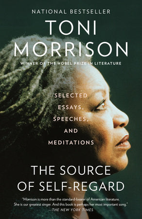 The Source of Self-Regard TR by Toni Morrison
