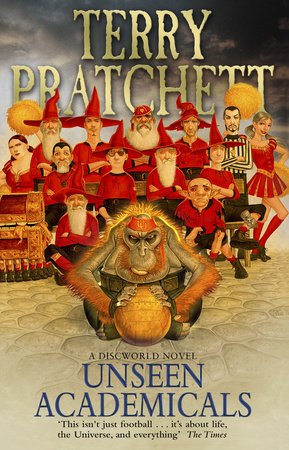 Unseen Academicals Paperback by Terry Pratchett
