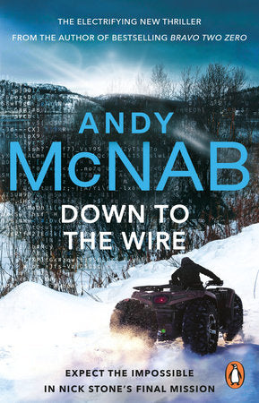Down to the Wire Paperback by Andy McNab