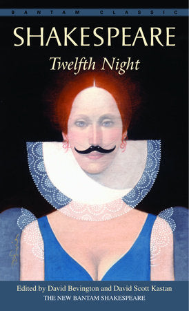 Twelfth Night Paperback by William Shakespeare Edited by David Bevington and David Scott Kastan