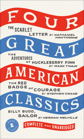 Four Great American Classics Paperback by Herman Melville, Mark Twain, and Stephen Crane