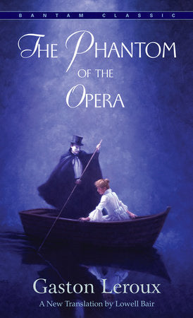 The Phantom of the Opera Paperback by Gaston Leroux