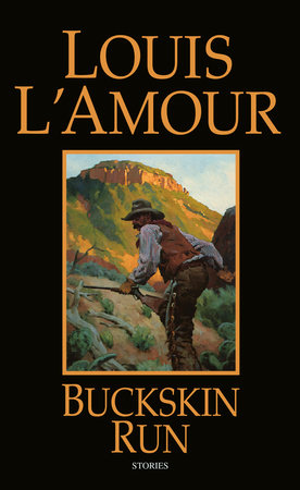Buckskin Run Paperback by Louis L'Amour