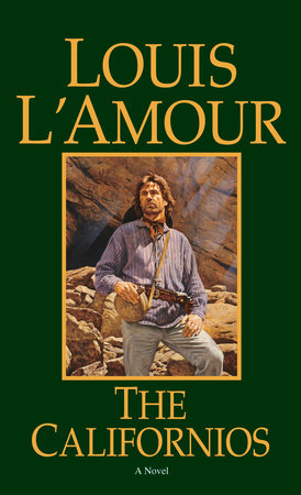The Californios Paperback by Louis L'Amour