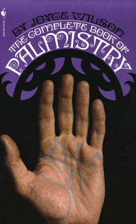 The Complete Book of Palmistry Paperback by Joyce Wilson