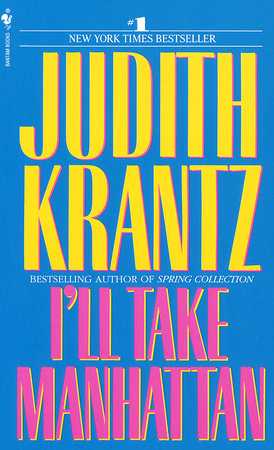 I'll Take Manhattan Paperback by Judith Krantz
