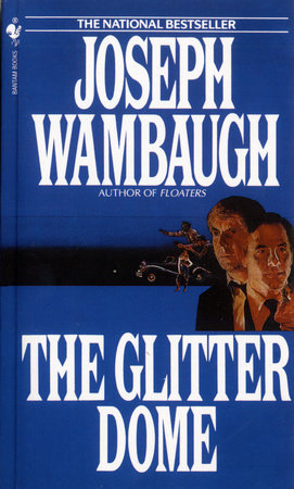 The Glitter Dome Paperback by Joseph Wambaugh