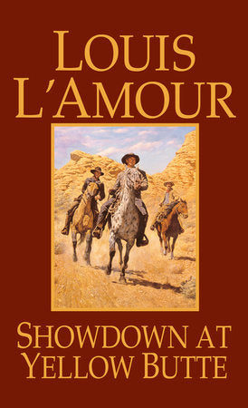 Showdown at Yellow Butte MM by Louis L'Amour