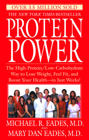 Protein Power Paperback by Michael R. Eades, M.D., and Mary Dan Eades, M.D.