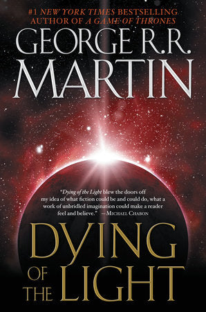 Dying of the Light Paperback by George R. R. Martin