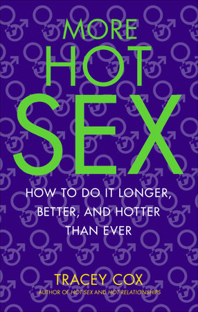 More Hot Sex Paperback by Tracey Cox