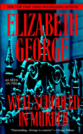 Well-Schooled in Murder Paperback by Elizabeth George