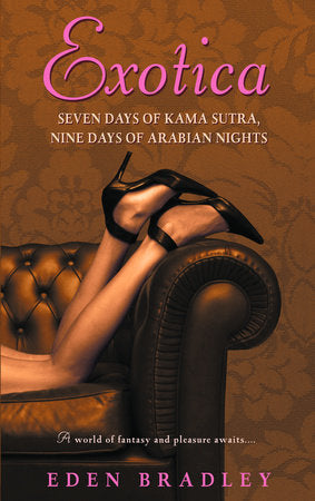 Exotica Paperback by Eden Bradley