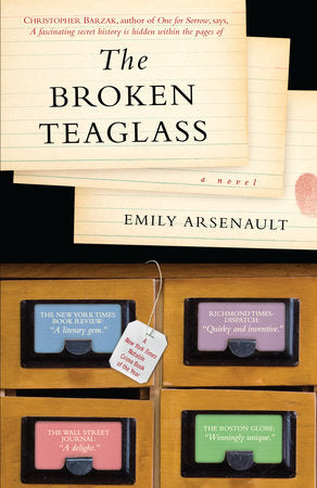 The Broken Teaglass Paperback by Emily Arsenault