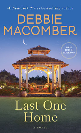 Last One Home Paperback by Debbie Macomber