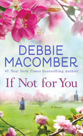 If Not for You Paperback by Debbie Macomber