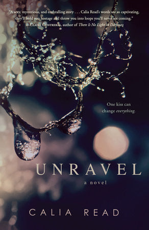 Unravel Paperback by Calia Read
