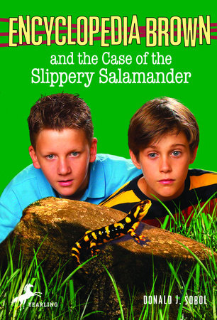 Encyclopedia Brown and the Case of the Slippery Salamander Paperback by Donald J. Sobol