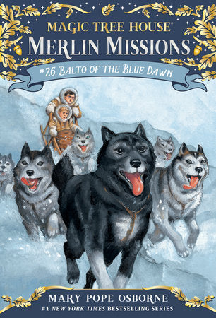 Balto of the Blue Dawn Paperback by Mary Pope Osborne; illustrated by Sal Murdocca