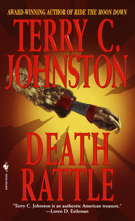 Death Rattle Paperback by Terry C. Johnston