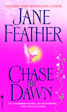 Chase the Dawn Paperback by Jane Feather
