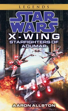 Starfighters of Adumar: Star Wars Legends (Wraith Squadron) Paperback by Aaron Allston