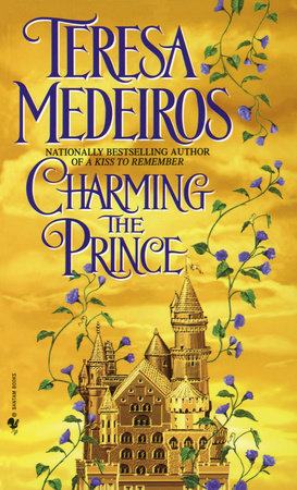 Charming the Prince Paperback by Teresa Medeiros