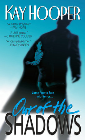 Out of the Shadows Paperback by Kay Hooper