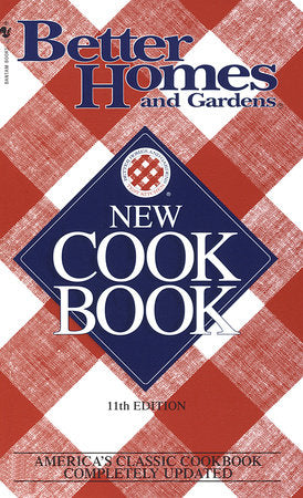 Better Homes & Gardens New Cookbook Paperback by Better Homes & Gardens Editors