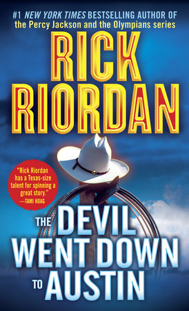 The Devil Went Down to Austin Paperback by Rick Riordan