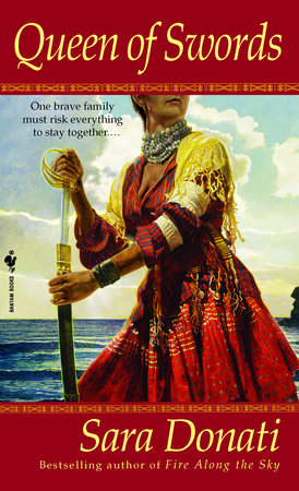 Queen of Swords Paperback by Sara Donati