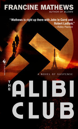 The Alibi Club Paperback by Francine Mathews