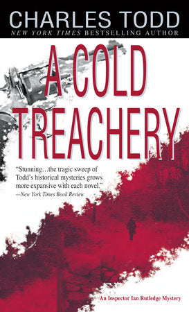 A Cold Treachery Paperback by Charles Todd