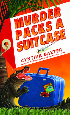 Murder Packs a Suitcase Paperback by Cynthia Baxter