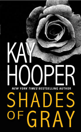 Shades of Gray Paperback by Kay Hooper