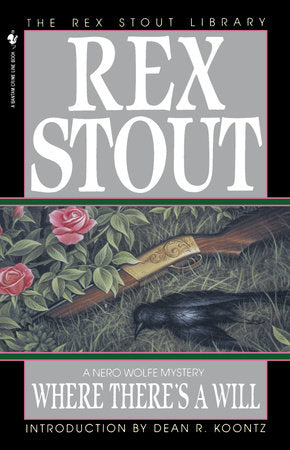 Where There's a Will Paperback by Rex Stout