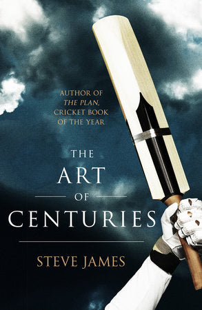 The Art of Centuries Hardcover by Steve James