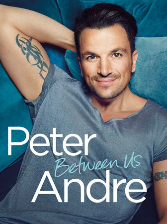 Peter Andre - Between Us Paperback by Peter Andre