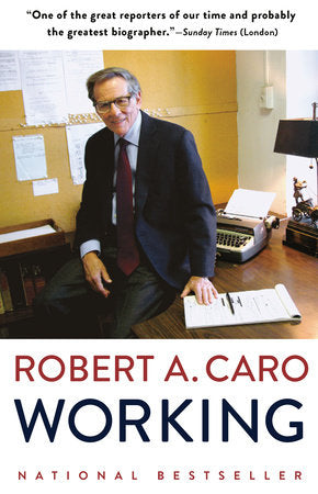 Working TR by Robert A. Caro