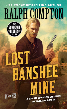 Ralph Compton Lost Banshee Mine Paperback by Jackson Lowry
