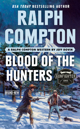 Ralph Compton Blood of the Hunters Paperback by Jeff Rovin