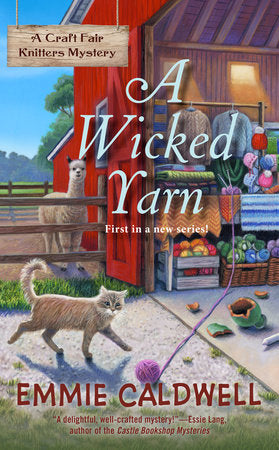 A Wicked Yarn Paperback by Emmie Caldwell