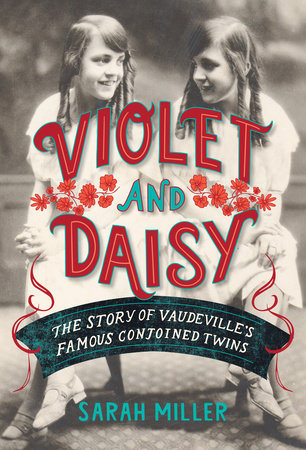 Violet and Daisy Hardcover by Sarah Miller