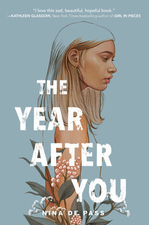 The Year After You Hardcover by Nina de Pass