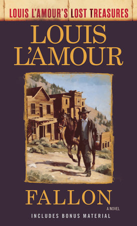 Fallon (Louis L'Amour's Lost Treasures) Paperback by Louis L'Amour