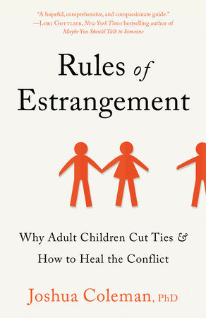 Rules of Estrangement Paperback by Joshua Coleman, PhD