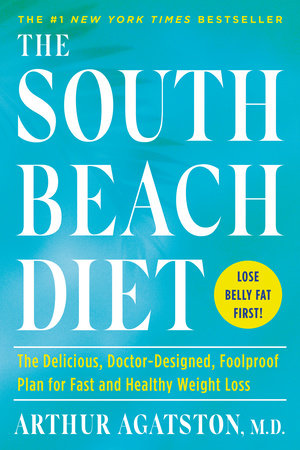 The South Beach Diet TR by Arthur Agatston, M.D.