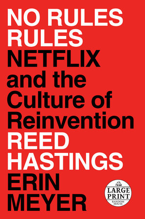 No Rules Rules TR by Reed Hastings and Erin Meyer