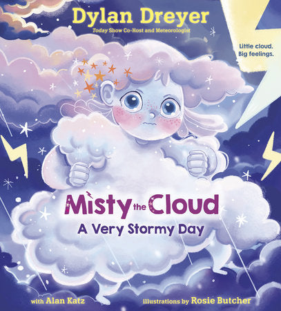 Misty the Cloud: A Very Stormy Day Hardcover by Dylan Dreyer; illustrated by Rosie Butcher