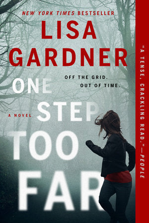 One Step Too Far Paperback by Lisa Gardner
